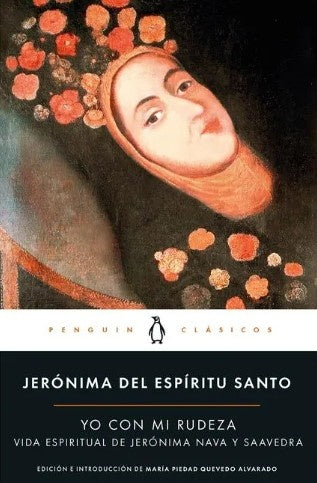 YO CON MI RUDEZA | JERONIMA DEL ESPIRITU SANTO
