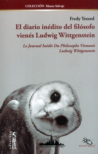 EL DIARIO INEDITO DEL FILOSOFO VIENES LUDWIG WITTGENSTEIN | FREDY YEZZED