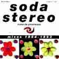 ZONA DE PROMESAS MIXES 1984-1993 | SODA STEREO