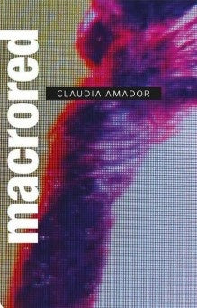 MACRORED | CLAUDIA AMADOR
