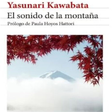 EL SONIDO DE LA MONTAÑA | YASUNARI KAWABATA