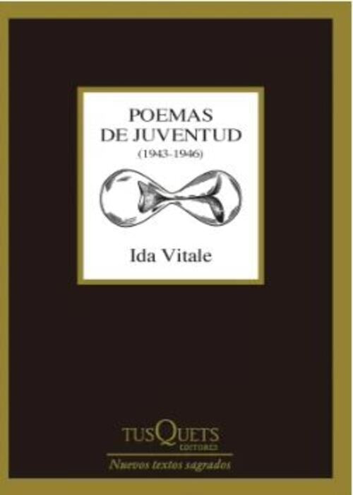 POEMAS DE JUVENTUD 1943-1946 | IDA VITALE