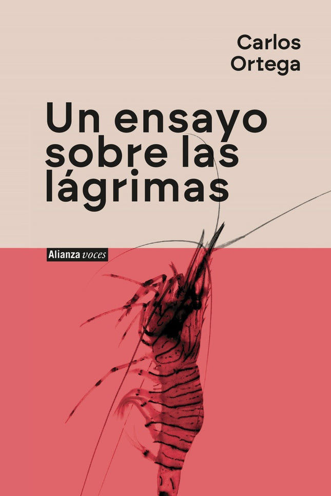 UN ENSAYO SOBRE LAS LAGRIMAS | CARLOS ORTEGA