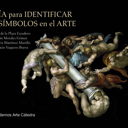 GUIA PARA IDENTIFICAR LOS SIMBOLOS EN EL ARTE | AUTORES VARIOS