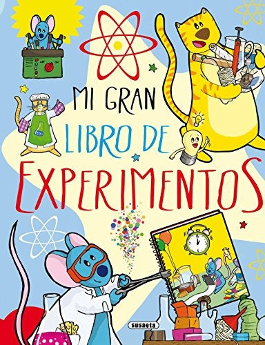 MI GRAN LIBROS DE EXPERIMENTOS | AUTORES VARIOS