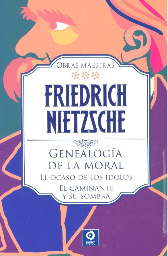 OBRAS MAESTRAS VOL. III | FRIEDRICH NIETZSCHE