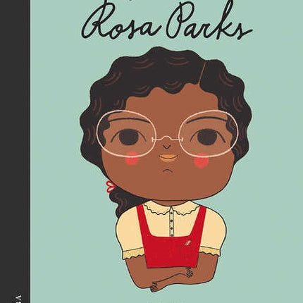 PEQUEÑA & GRANDE ROSA PARKS | MARIA ISABEL SANCHEZ VEGARA