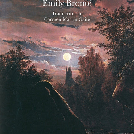 CUMBRES BORRASCOSAS | EMILY BRONTE