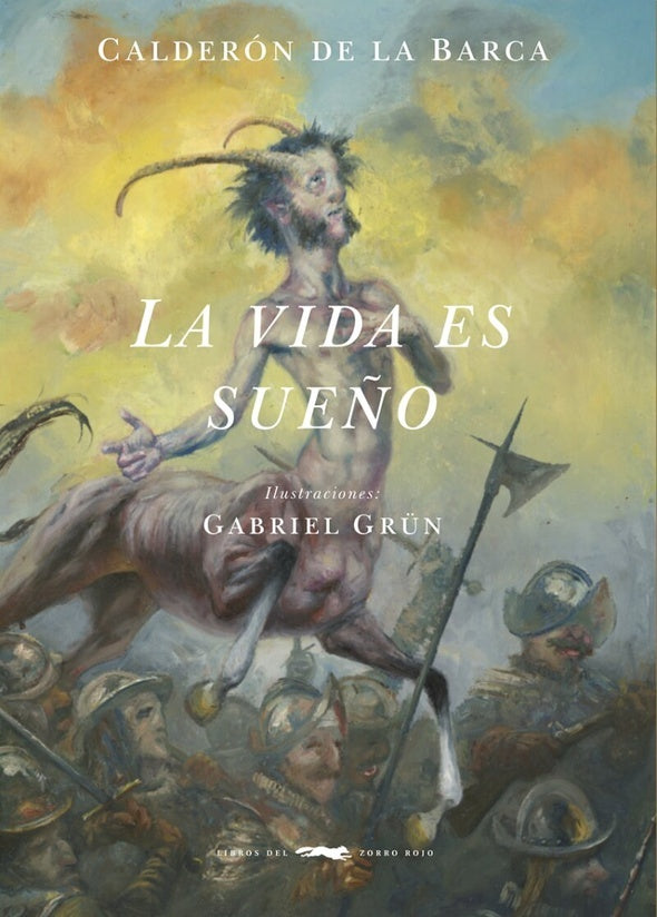 LA VIDA ES SUEÑO | CALDERON DE LA BARCA