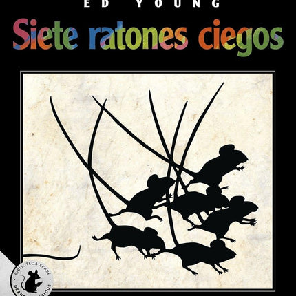 SIETE RATONES CIEGOS | ED YOUNG