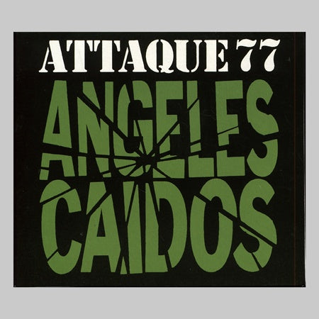 ANGELES CAIDOS | ATTAQUE 77