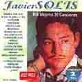 MIS 30 MEJORES CANCIONES | JAVIER SOLIS