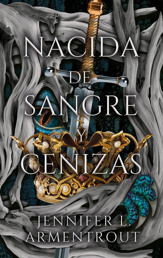 NACIDA DE SANGRE Y CENIZA | JENNIFER L. ARMENTROUT