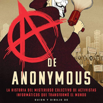 A DE ANONYMOUS (NOVELA GRAFICA) | DAVID KUSHNER