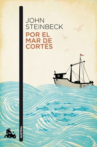 POR EL MAR DE CORTES | JOHN STEINBECK