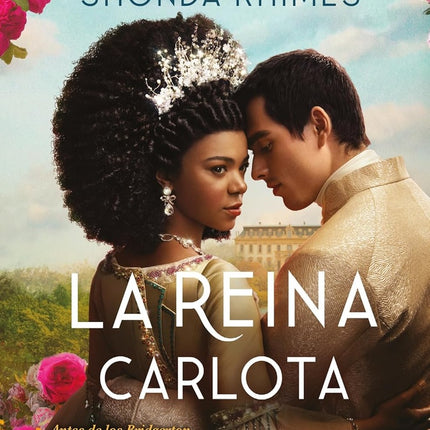 LA REINA CARLOTA | JULIA QUINN