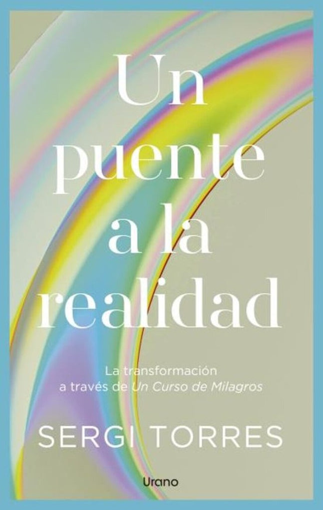 UN PUENTE A LA REALIDAD | SERGI TORRES