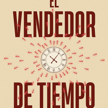 EL VENDEDOR DE TIEMPO | FERNANDO TRIAS DE BES