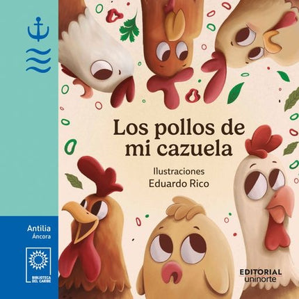 LOS POLLOS DE MI CAZUELA | EDUARDO RICO