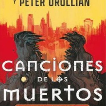 CANCIONES DE LOS MUERTOS | BRANDON SANDERSON