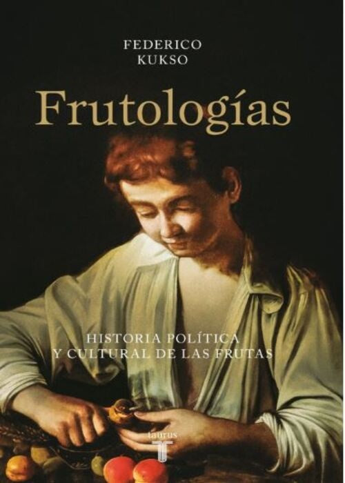 FRUTOLOGIA | FEDERICO KUKSO