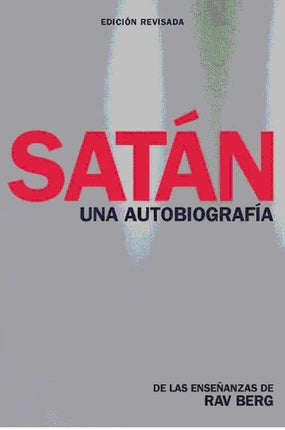 SATAN UNA BIOGRAFIA | RAV BERG