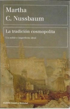 LA TRADICION COSMOPOLITANA | MARTHA C. NUSSBAUM