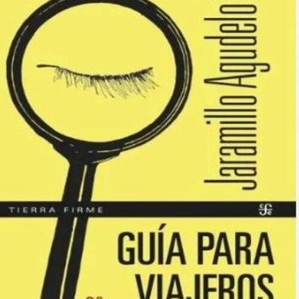 GUIA PARA VIAJEROS | DARIO JARAMILLO AGUDELO