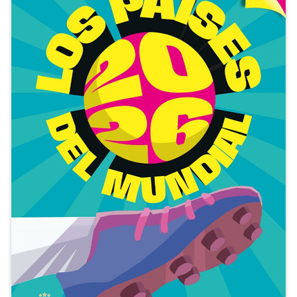 LOS PAISES DEL MUNDIAL 2026 | AUTORES VARIOS
