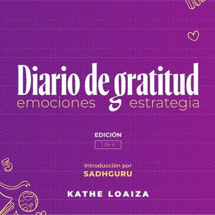 DIARIO DE GRATITUD | KATHE LOAIZA