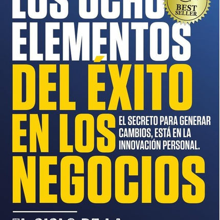 LOS OCHO ELEMENTOS DEL EXITO | PEDRO ELOY