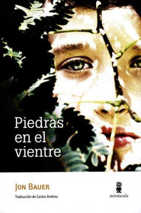 PIEDRAS EN EL VIENTRE | JON BAUER
