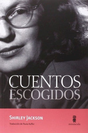 CUENTOS ESCOGIDOS | SHIRLEY JACKSON