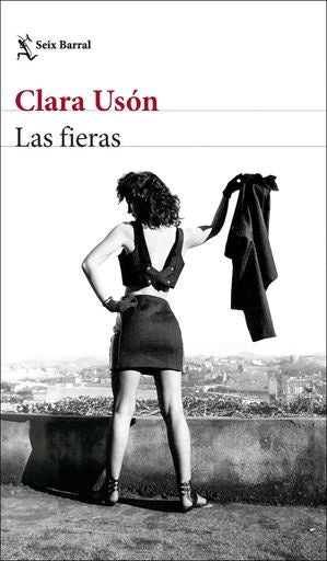 LAS FIERAS | CLARA USON