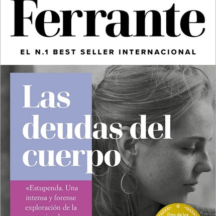 DOS AMIGAS 3 LAS DEUDAS DEL CUERPO | ELENA FERRANTE