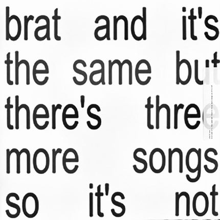 BRAT AND IT´S THE SAME BUT THERE´S THREE MORE SONGS SO IT´S NOT (WHITE VINYL) | CHARLI XCX