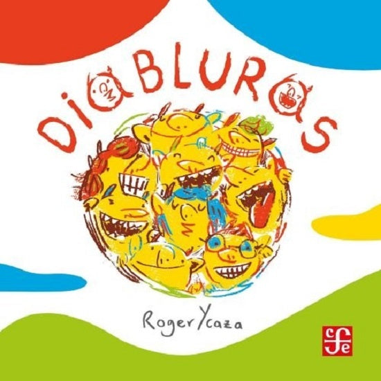 DIABLURAS | ROGER YCAZA