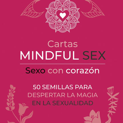 CARTAS MINDFUL SEX. SEXO CON CORAZON | EMMA RIBAS