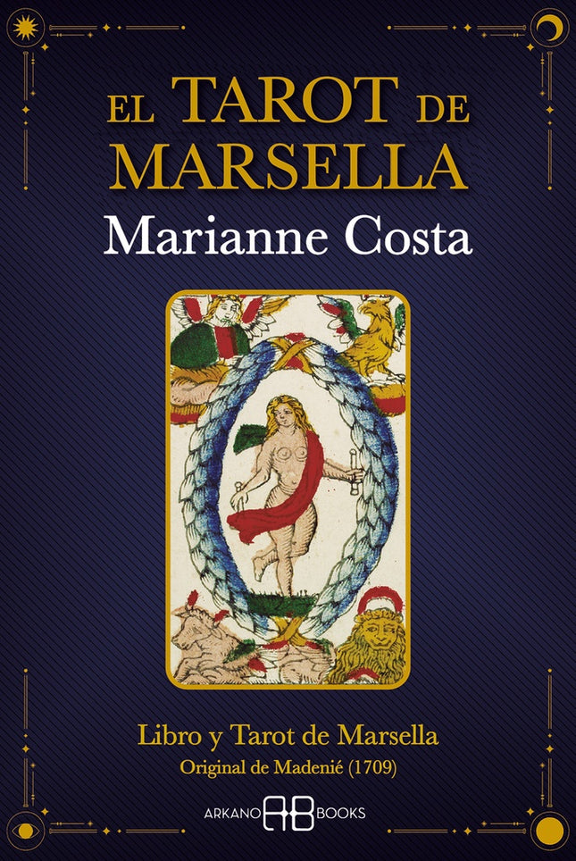 EL TAROT DE MARSELLA | MARIANNE COSTA