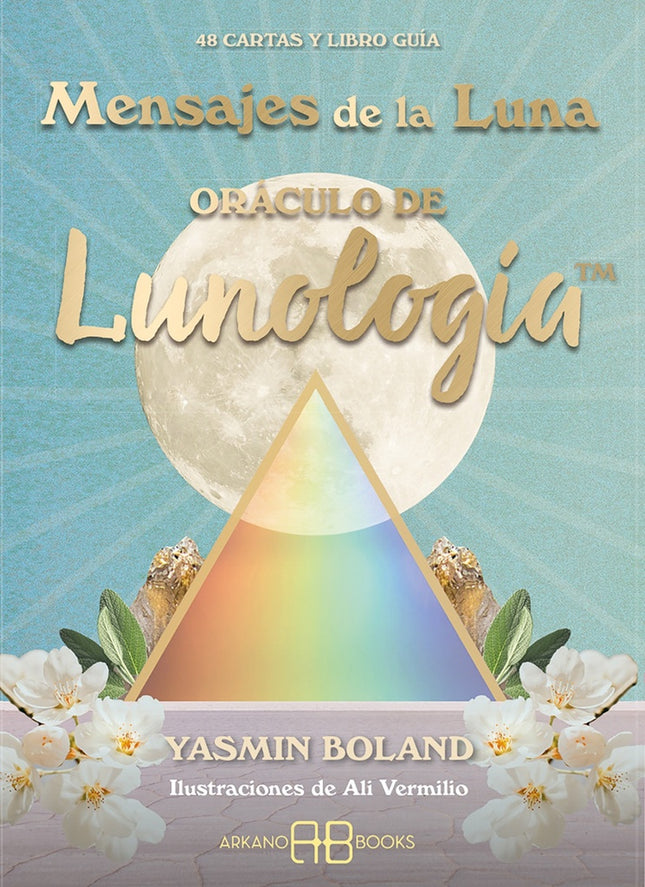MENSAJES DE LA LUNA ORACULO DE LUNOLOGIA | YASMIN BOLAND