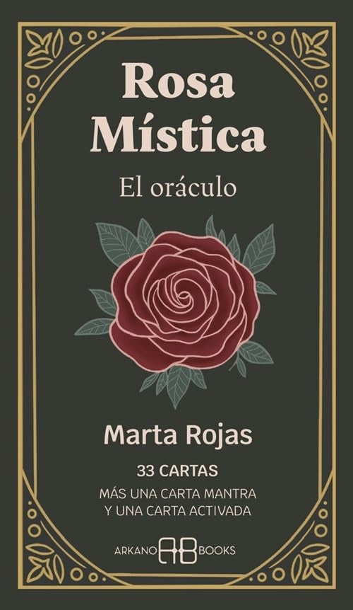 ROSA MISTICA EL ORACULO | MARTA ROJAS