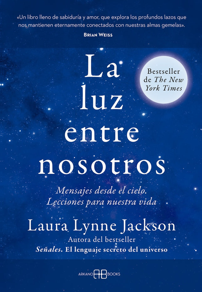 LA LUZ ENTRE NOSOTROS | LAURALYNNE JACKSON