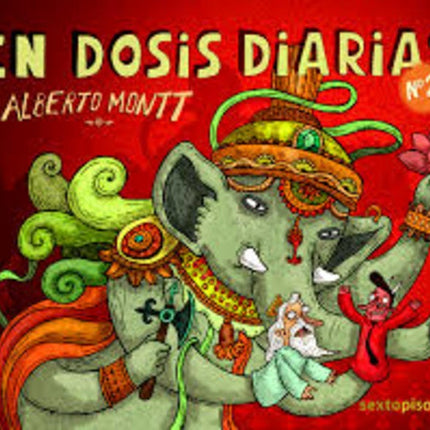 EN DOSIS DIARIAS 2 | ALBERTO MONTT