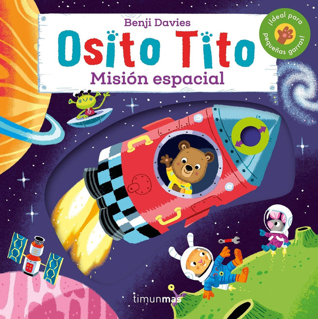 OSITO TITO MISION ESPACIAL | BENJI DAVIES
