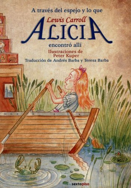 ALICIA EN EL PAIS DE LAS MARAVILLAS / A TRAVES DEL ESPEJO | LEWIS CARROLL
