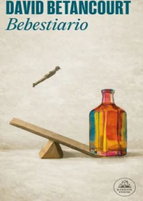 BEBESTIARIO | DAVID BETANCOURT