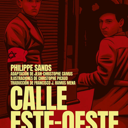 CALLE ESTE-OESTE | PHILIPPE SANDS