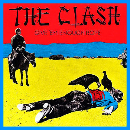 GIVE 'EM ENOUGH ROPE (REMASTERED) (180G VINYL) (NON-RETURNABLE) | THE CLASH