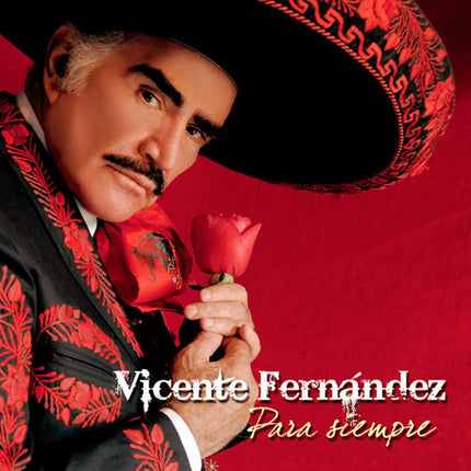 PARA SIEMPRE (140G VINYL) | VICENTE FERNANDEZ