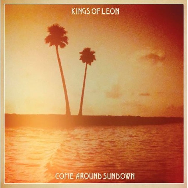COME AROUND SUNDOWN | KINGS OF LEON